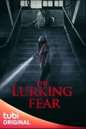 The Lurking Fear