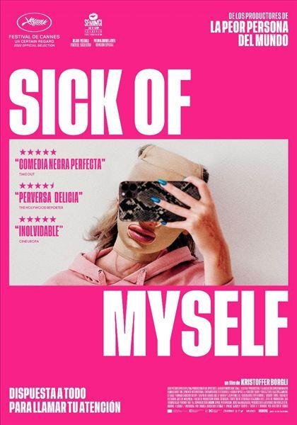 Sick Of Myself