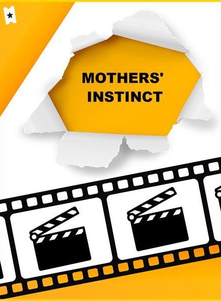 Mothers' Instinct