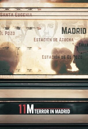 11M: Terror en Madrid