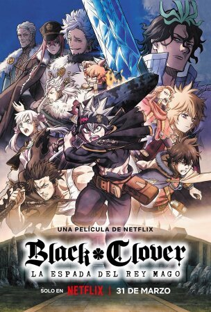 Black clover: La espada del rey mago