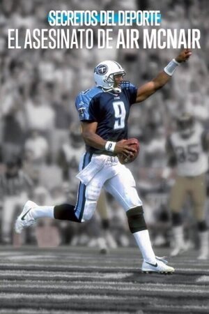 Untold: The Murder of Air McNair