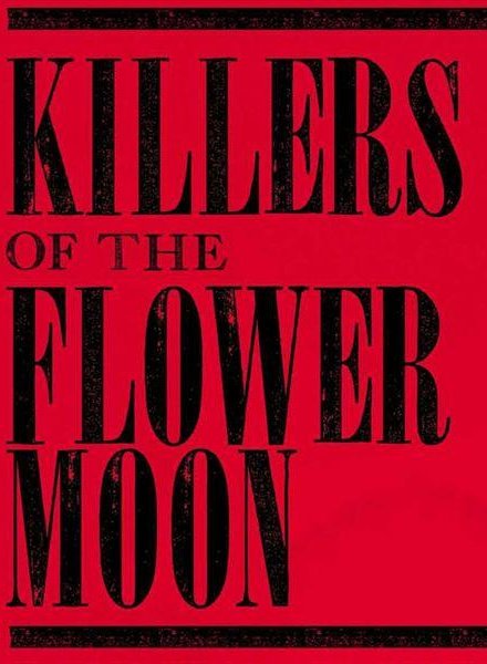 Killers of the Flower Moon